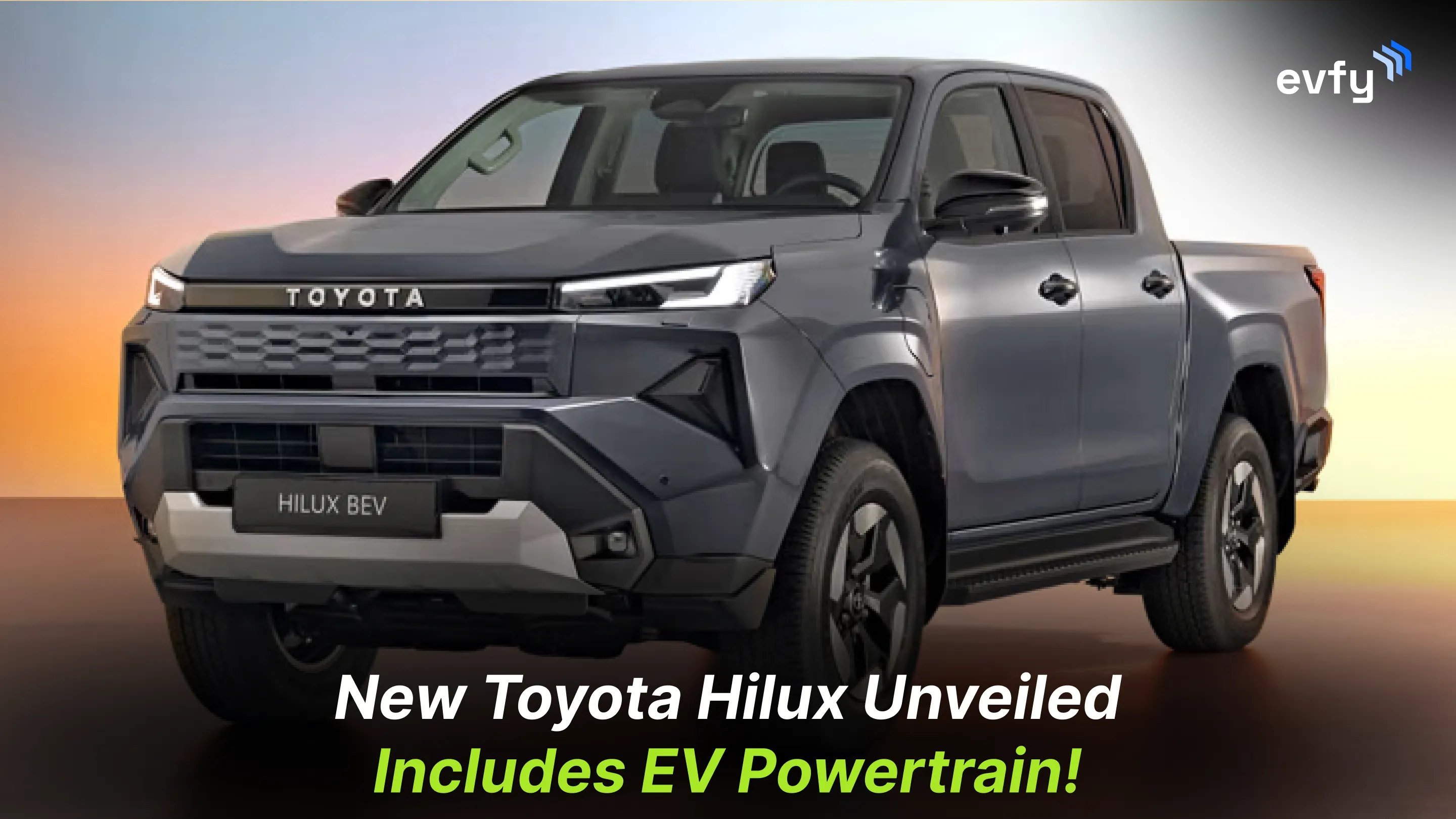 New Toyota Hilux Unveiled — Includes EV Powertrain!